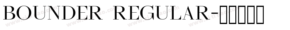 Bounder Regular字体转换